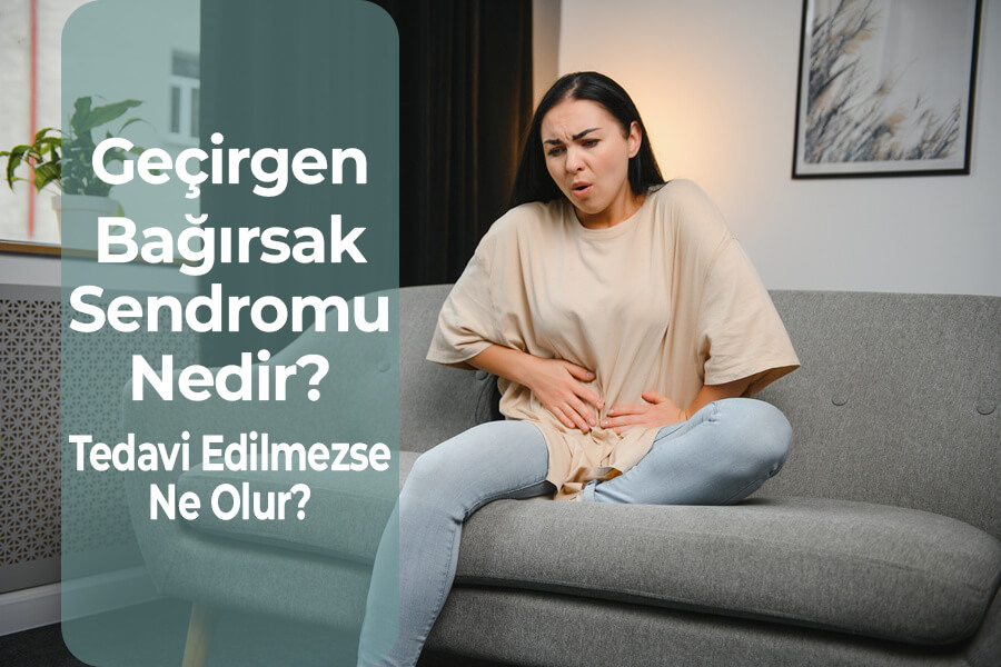geçirgen bağırsak sendromu