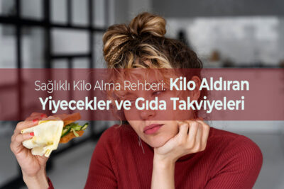 conalt-nasıl-kilo-alınır-rehber