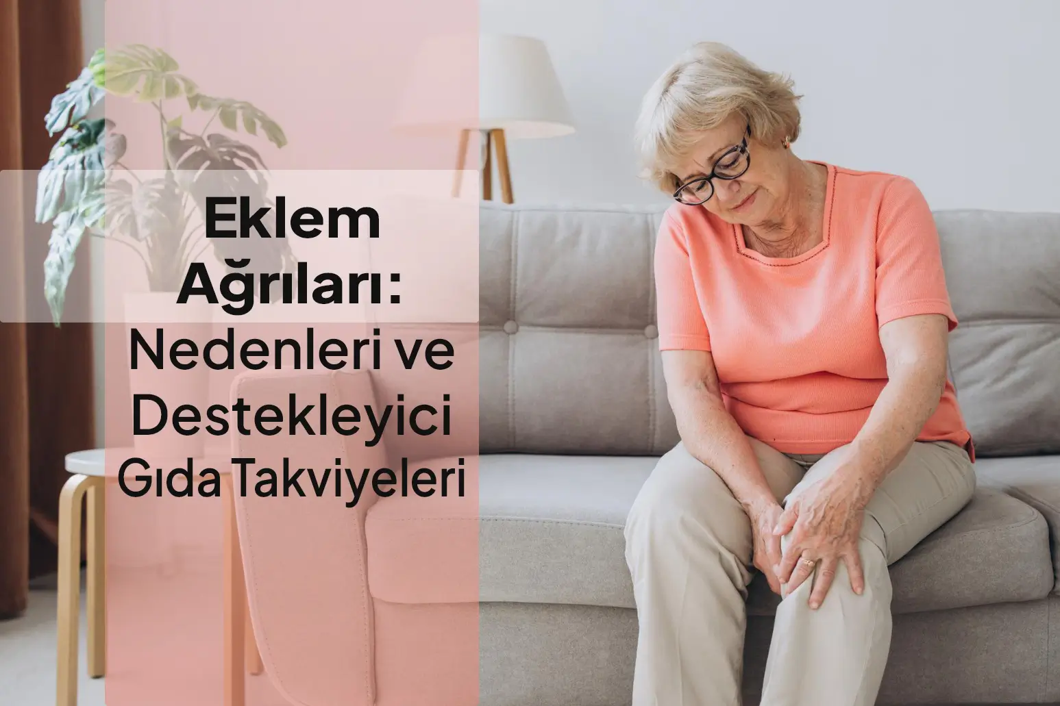 eklem ağrıları için gıda takviyeleri